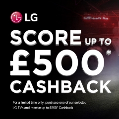 LG Score Up To £500 Cashback With LG!
